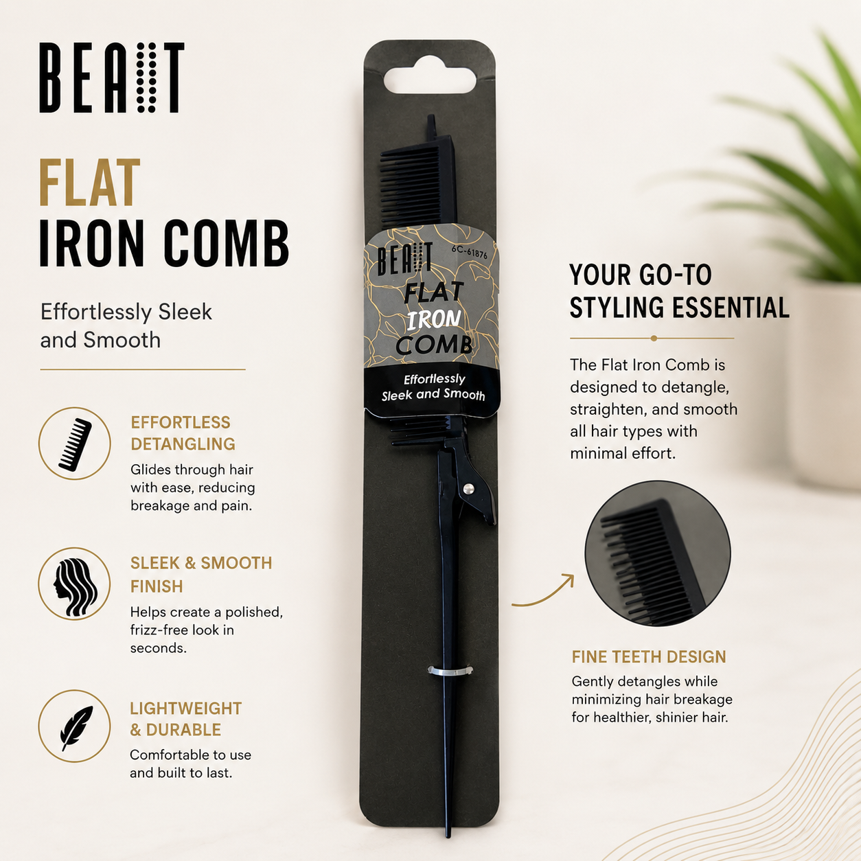 BEAUT Flat Iron Comb